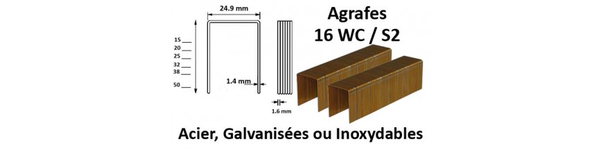 Agrafes 16WC / S2